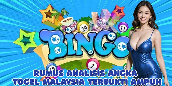 Rumus Analisis Angka Togel Malaysia Terbukti Ampuh